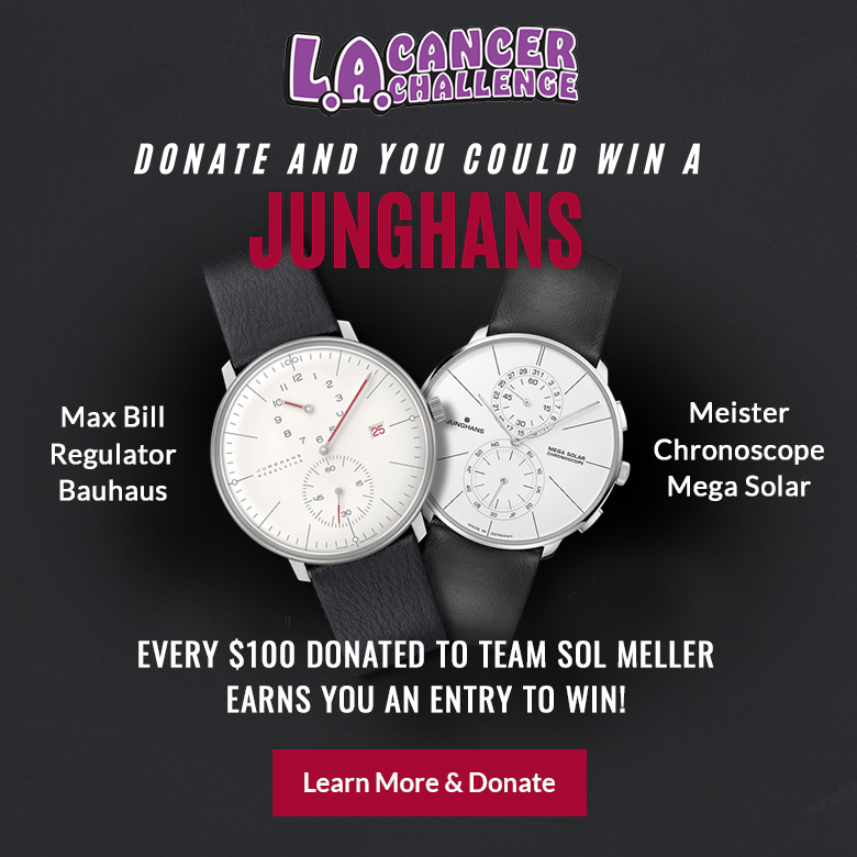 Promotional poster for LA Cancer Challenge offering a Junghans watch prize; two watches centered with donation message above a Learn More & Donate button.